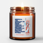 a flickering candle called, "America: The Country so secure from foreign threats it instead chooses to actively destroy itself from within." It is red, white, and blue themed. There is a Statue of Liberty.