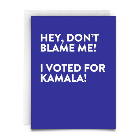 VOTED FOR KAMALA GREETING CARD